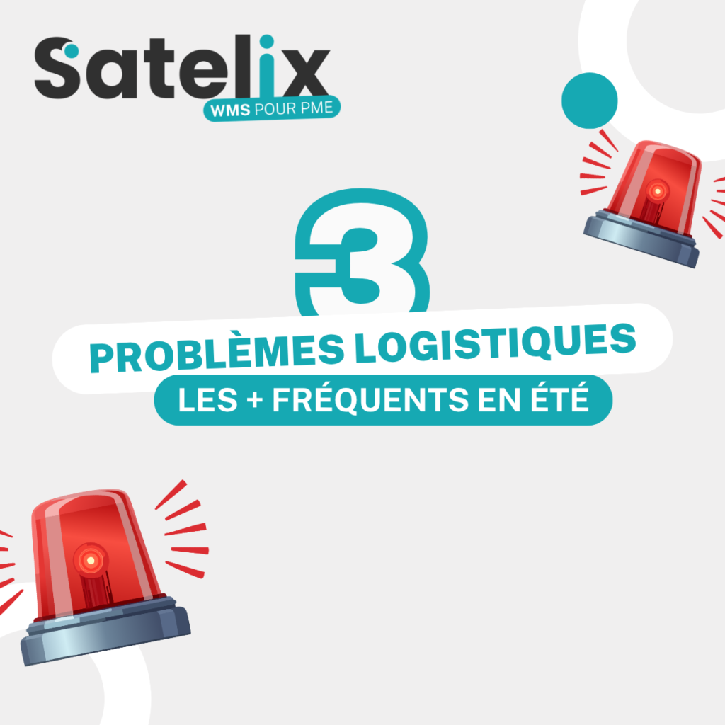 problemes-logistiques-ete